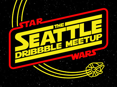 Special Edition Dribbble Meetup dribbble meetup seattle star wars