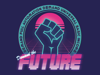 Demand the Future