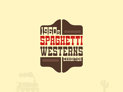 Spaghetti Westerns 60s branding cowboy desert exhibition logo logo design logotype movies saloon spaghetti west western westerns