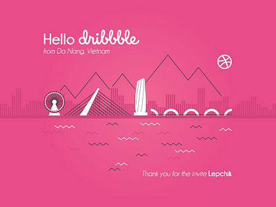 Hello Dribbble city skyline danang debut firstshot hello hellodribbble lepchik thank you vietnam