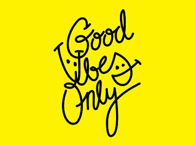 Good Vibes Only – Yellow affinity designer inspiration typogaphy