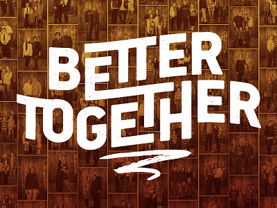 Better Together Series Title better church family series together typography