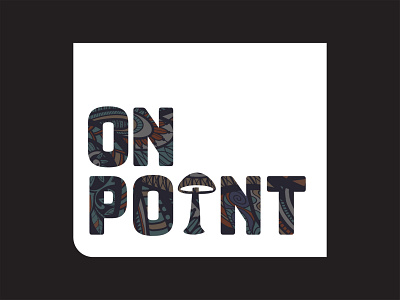 On Point Graphic Treatment branding logo packaging typography