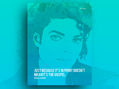 Tribute to Michael Jackson behance color gradient greatest jackson michael michaeljackson poster rip tribute tumblr