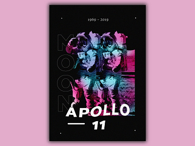 Poster - 50 Years Of Apollo 11 apollo11 graphic design moon poster poster a day poster design typographic poster