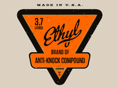 Ethyl Anti-Knock Compound v2 black gold lhf mikes block metroscript orange tungsten