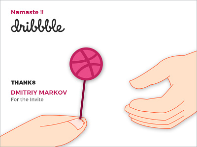 Namaste Dribbble!