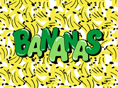 Bananas bananas design illustration typography