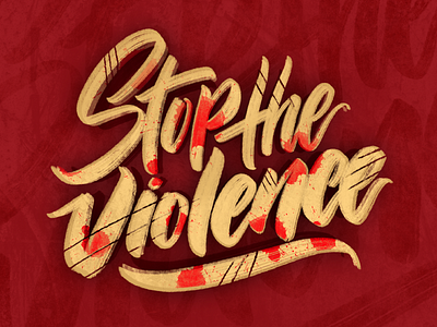 Stop the Violence calligraphy concept design handlettering illustration lettering lettering art procreate type typography