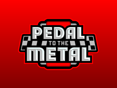 Pedal to the Metal