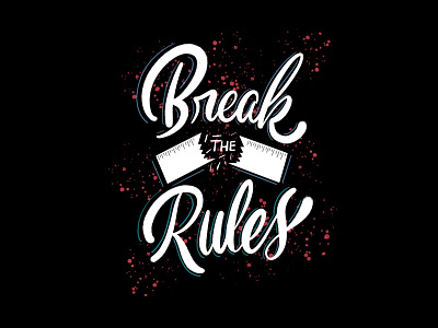 Break the Rules