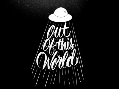Out of this World calligraphy procreate typography