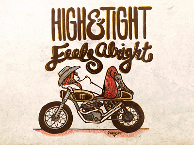 High & Tight Feels Alright cafe racer motorcycles naked ladies screen print typography vintage
