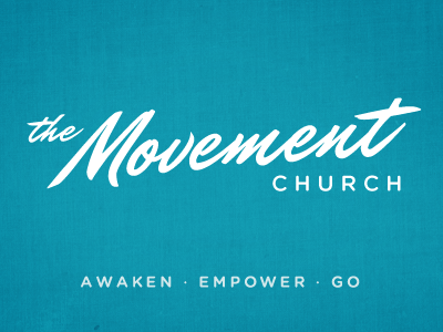 The Movement church gotham logo rounded script texture