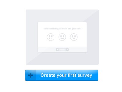 Create your first survey blank slate blue button gray smiley