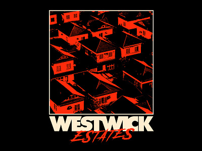Westwick // Poster Design 80s design horror horror movie layout movie poster poster layout retro scary movie slasher suburbs throwback