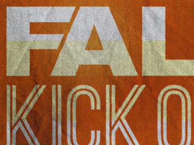Fall Kick Off 2011 fabric lines orange texture type typography white