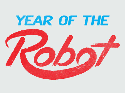 Year Of The Robot atari font blue custom font distress italic red texture type typography