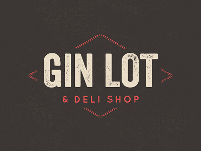 Gin Lot Logotype deli grunge letterpress logotype restaurant