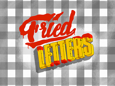 Fried Letters