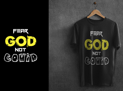 Fear God Not Covid- Tshirt Design branding covid creative design graphic design illustration logo minimal tshirt typography ui ux vector