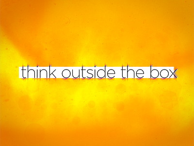 Think Outside the Box amazing art arte artist artistic best design graphic graphicdesign message site typography