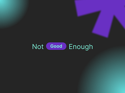 Not Good Enough abstrak dark mode illustration wallpaper