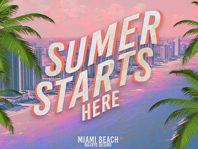 SUMMER STARTS HERE banner design marketing miami postcard summer