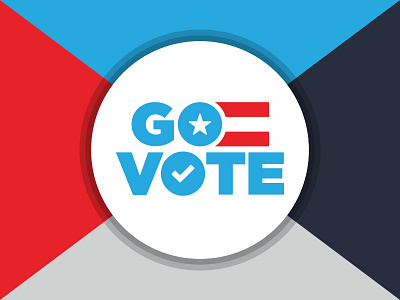 Go Vote! election election 2016 go vote political politics vote