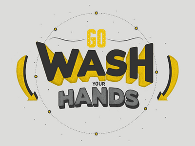 Go Wash Your Hands wash hands design corona