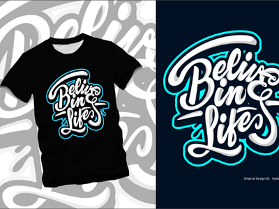 Belive in life art belive clothing lettering lettervector logo quotes tshirt tshirtdesign typo typographic vector