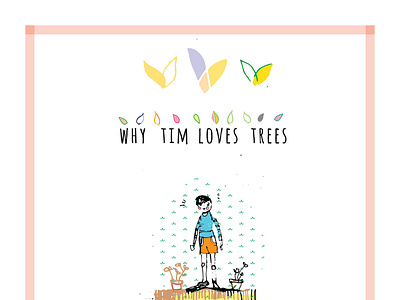Why Tim Loves Trees 2