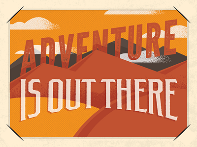 Adventure Is Out There! clouds halftone mountains photo album texture type valleys