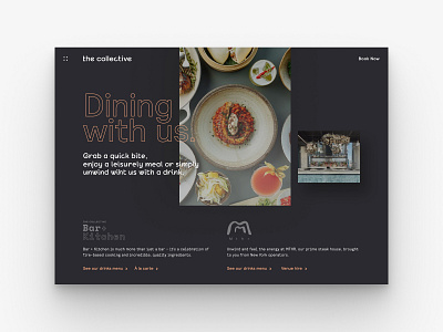Dinning with us | The Collective design digital design dining food menu restaurant webdesign website