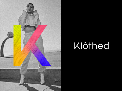 Klothed Brand Direction brand identity brand identity design branding gradient k brand layered logo minimal texture