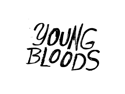 Young Bloods brush byhand script