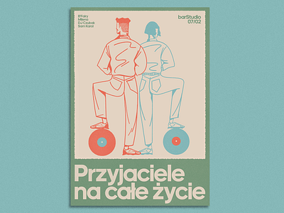 Przyjaciele na całe życie x barStudio branding design doodles gigposter illustration print typography vintage