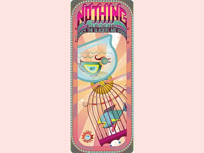 Nothing Will Be The Same / Poster aquarium bird bowl cadge design fish globalwarming illustration sun typography vector