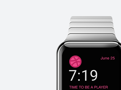Time to be a player. applewatch dribbble glance ux design