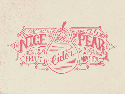 Nice Pear Cider Label alcohol cider illustration label lettering paint puns type typography