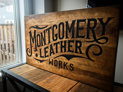 Montgomery Leather Works Sign hand lettering illustration leather lettering logo type typography wood