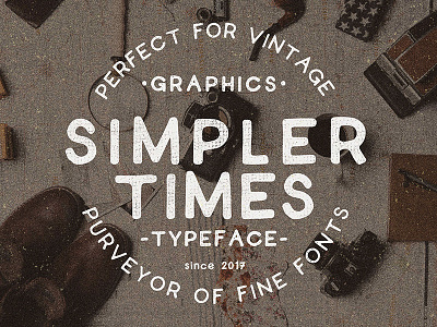 Simpler Times Typeface