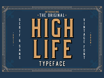 High Life Typeface art deco classical font free font illustration lettering retro sans serif serif typography vintage