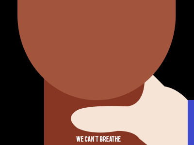 We can't breathe ericgarner graphicdesign illustration injustice simple vector