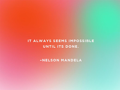 Nelson Mandela Quote blogger colors design photoshop quotes