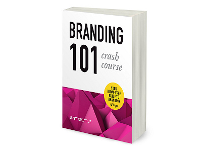 Branding 101 Crash Course - Free Ebook & Email Course brand branding course ebook email free free ebook identity logo logo design