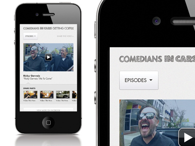 Comedians In Cars Getting Coffee Mobile Website button iphone mobile play show sketched slider thumbnail tv ui ux video vimeo website youtube