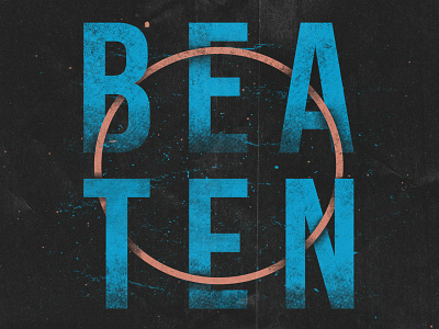 Beaten2 layout lockup texture type typography