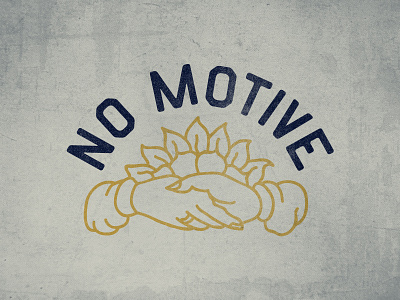 NO MOTIVE II