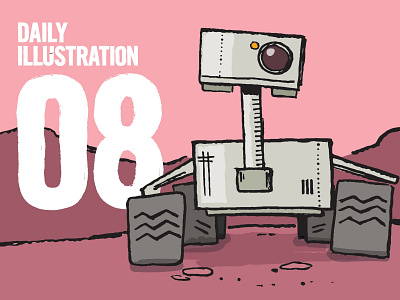 Daily Illustration 08 - So lonely brush brush pen colour curiosity daily challenge drawn grey habit hand happy illustration illustrator ink ironlak mars nasa pink robot rover typography vector